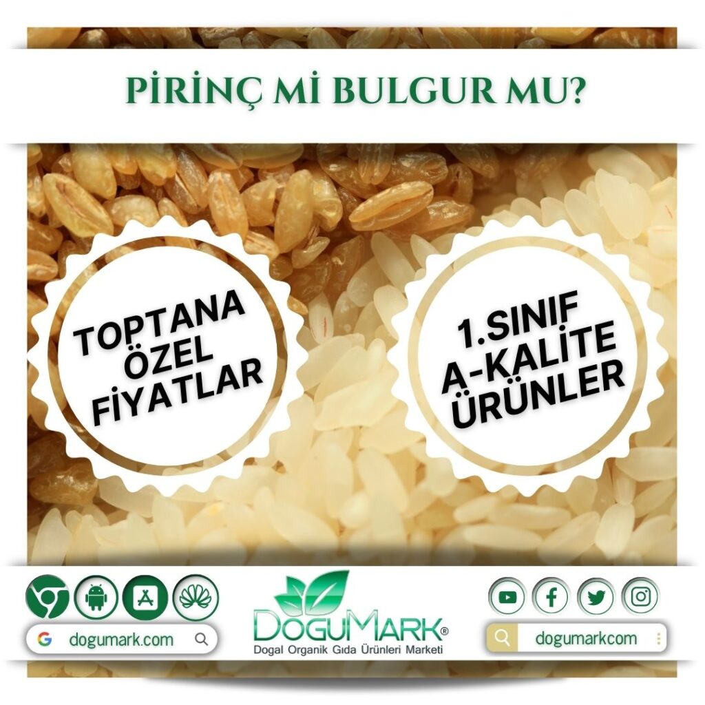 Pirinç mi Bulgur mu