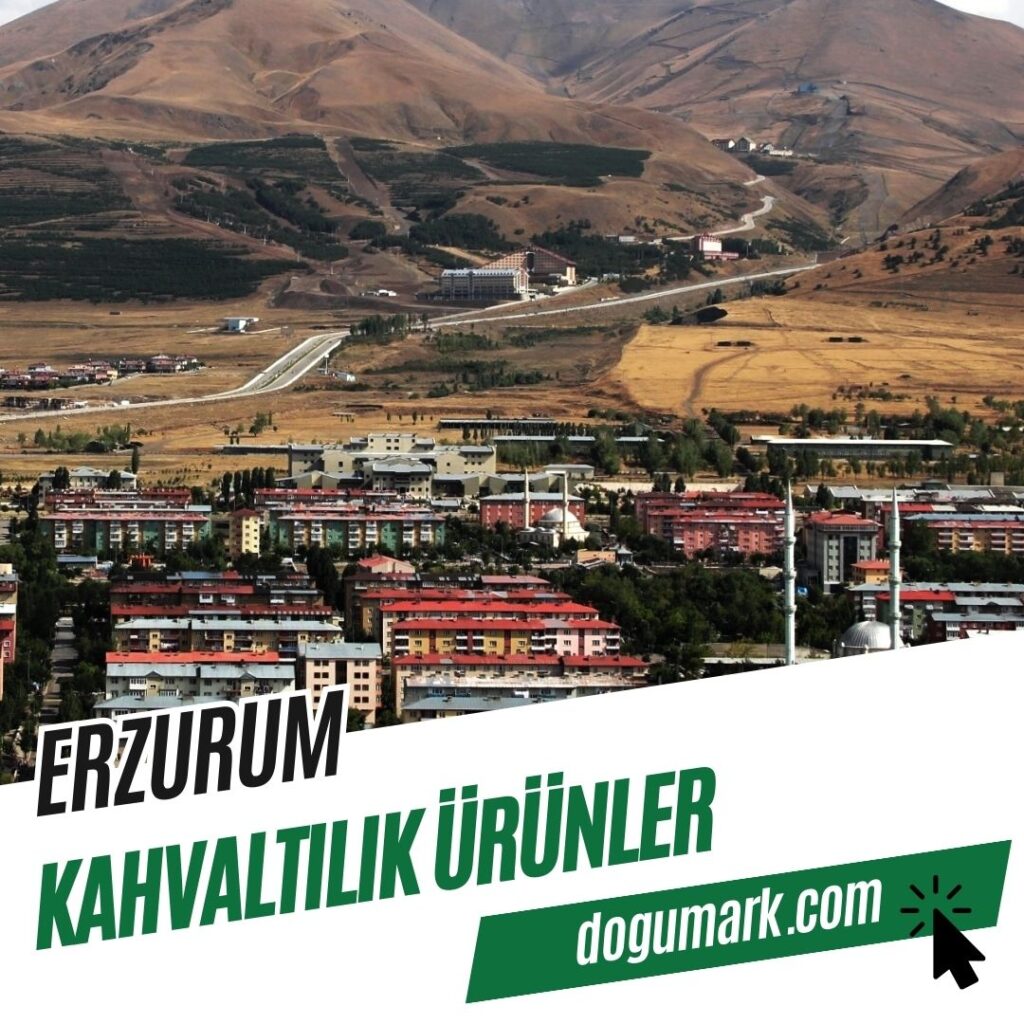 Erzurum Kahvaltılık Ürünler