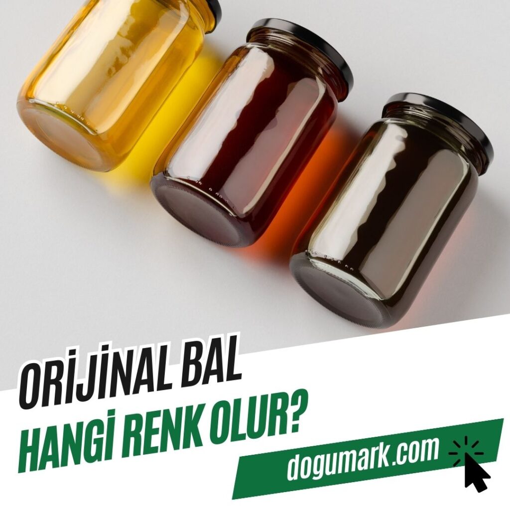 Orijinal bal hangi renk olur