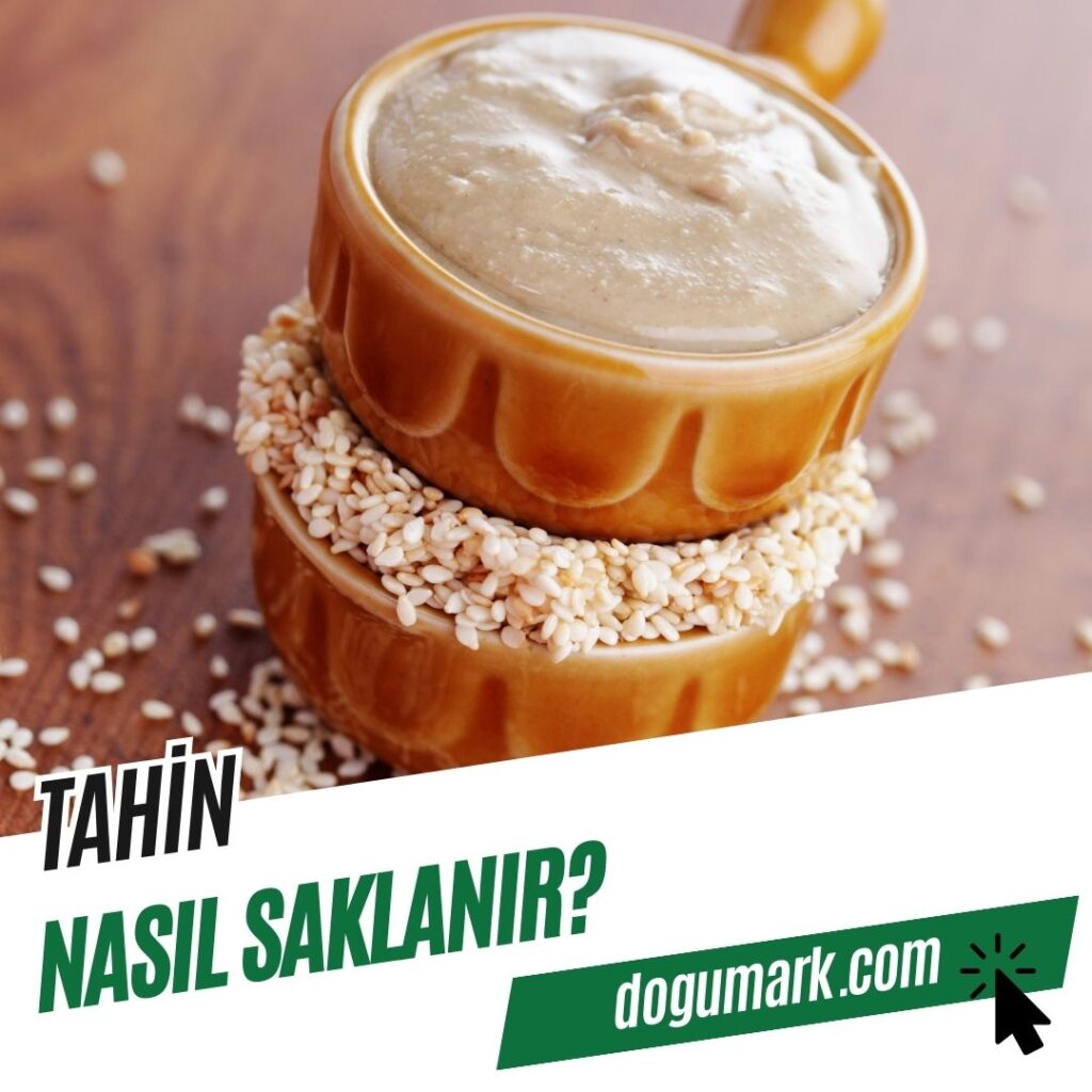 Tahin Nasıl Saklanır