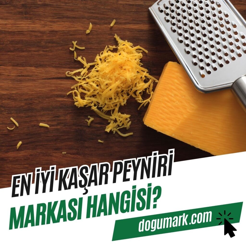 En İyi Kaşar Peyniri Markası Hangisi