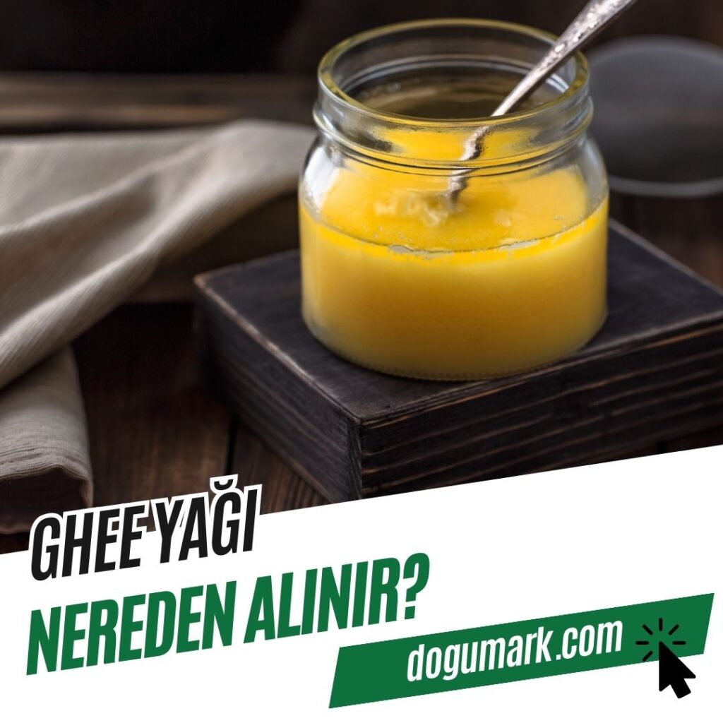 Ghee Yağı Nereden Alınır
