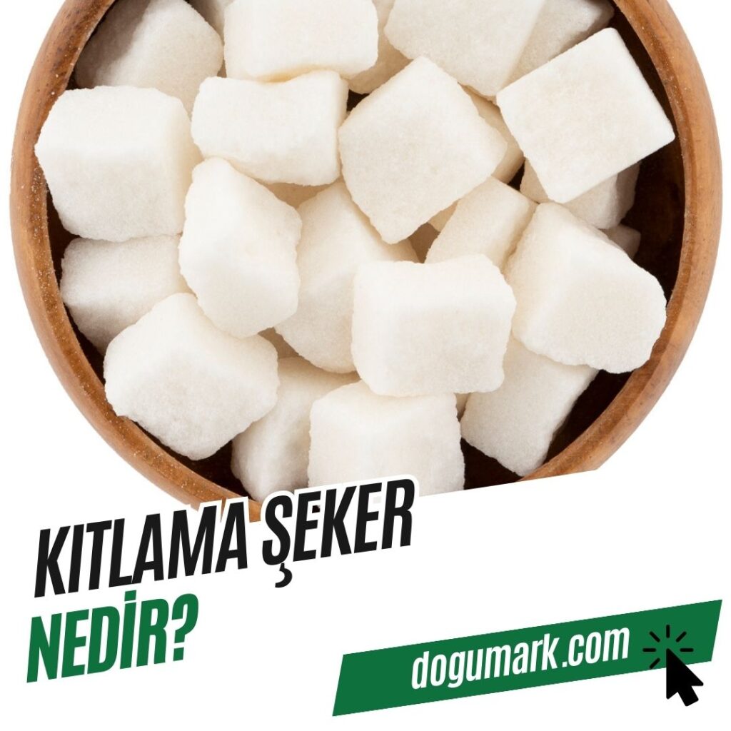 Kıtlama Şeker Nedir