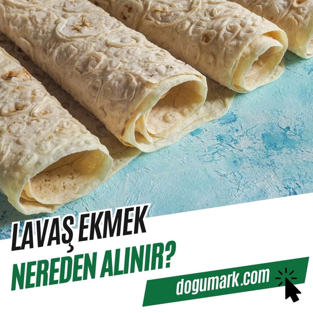 Lavaş Ekmek Nereden Alınır