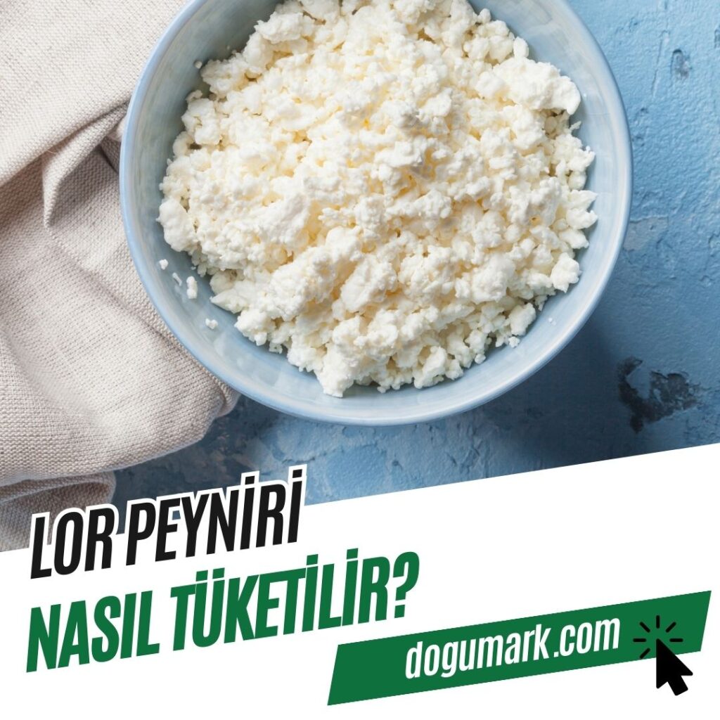 Lor Peyniri Nasıl Tüketilir