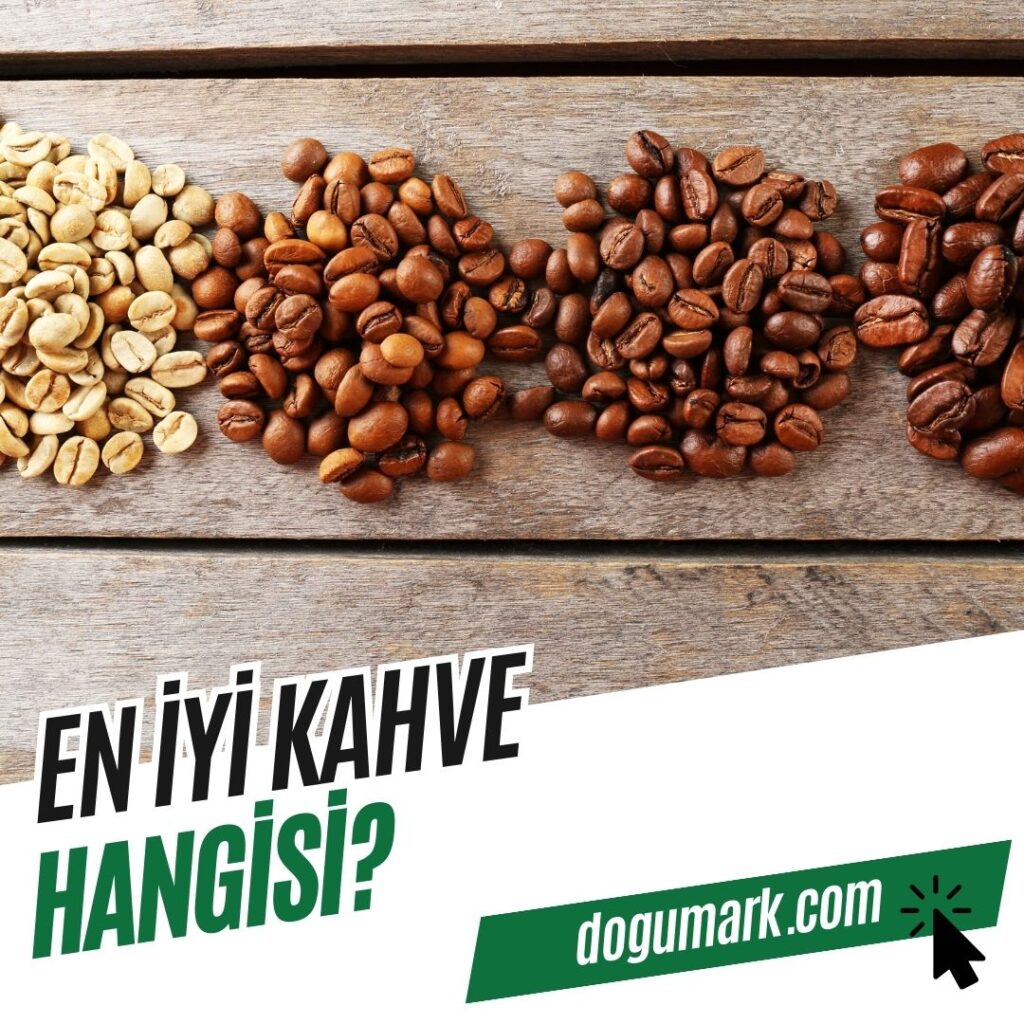 En İyi Kahve Hangisi
