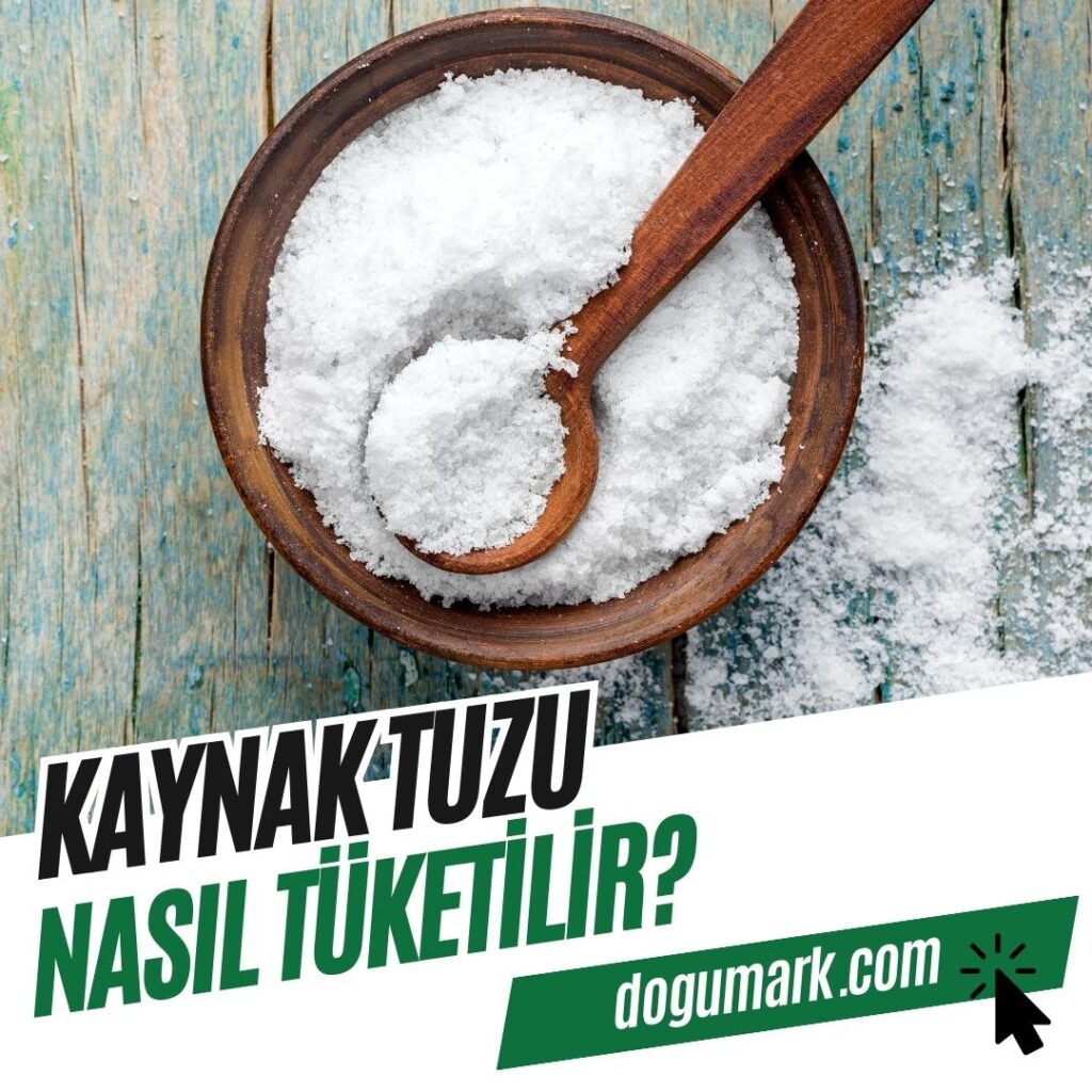 Kaynak Tuzu Nasıl Tüketilir