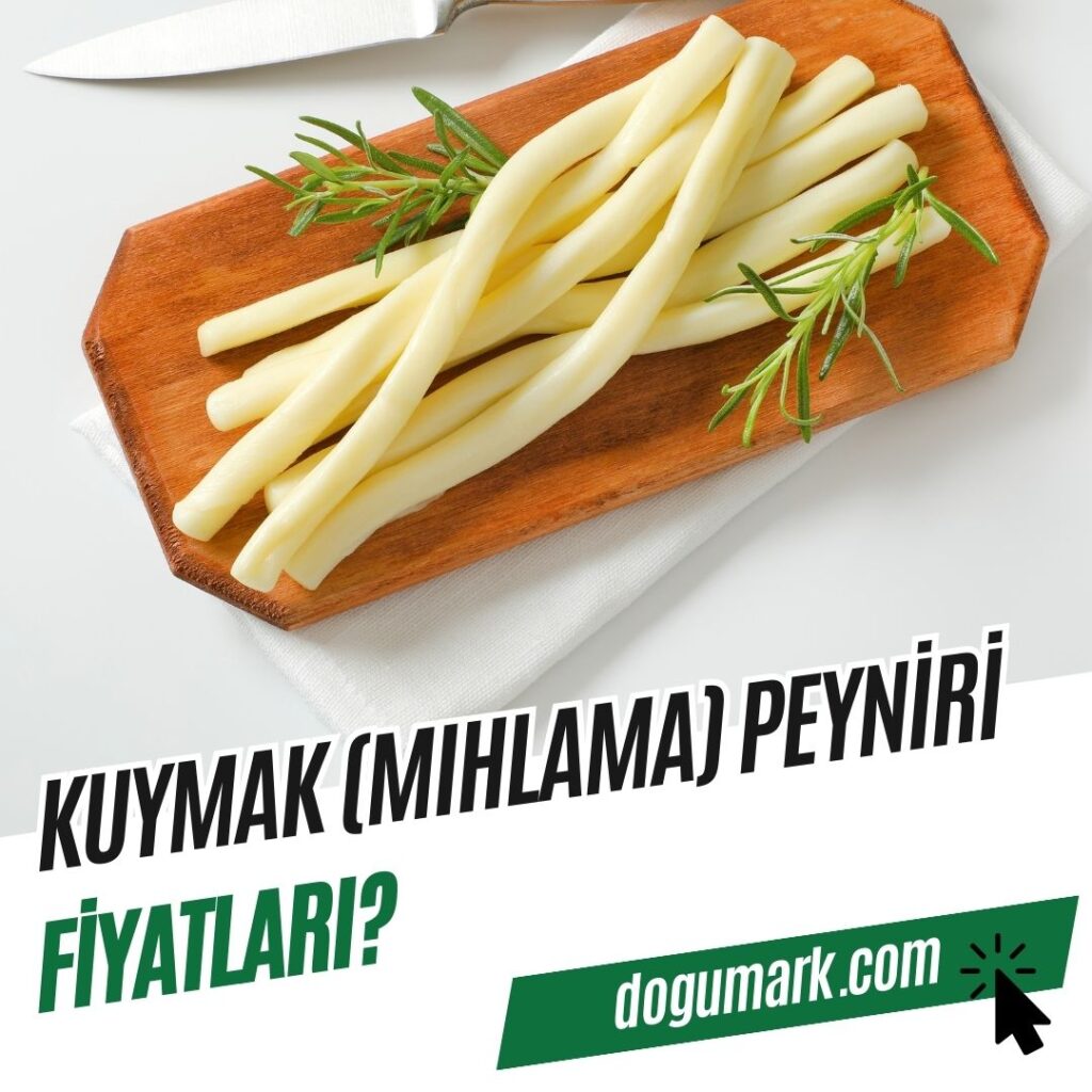 Kuymak (Mıhlama) Peyniri Fiyatları