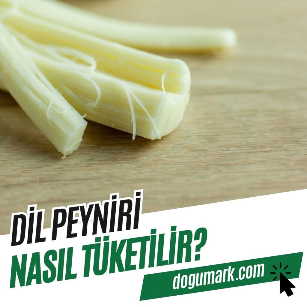 Dil Peyniri Nasıl Tüketilir