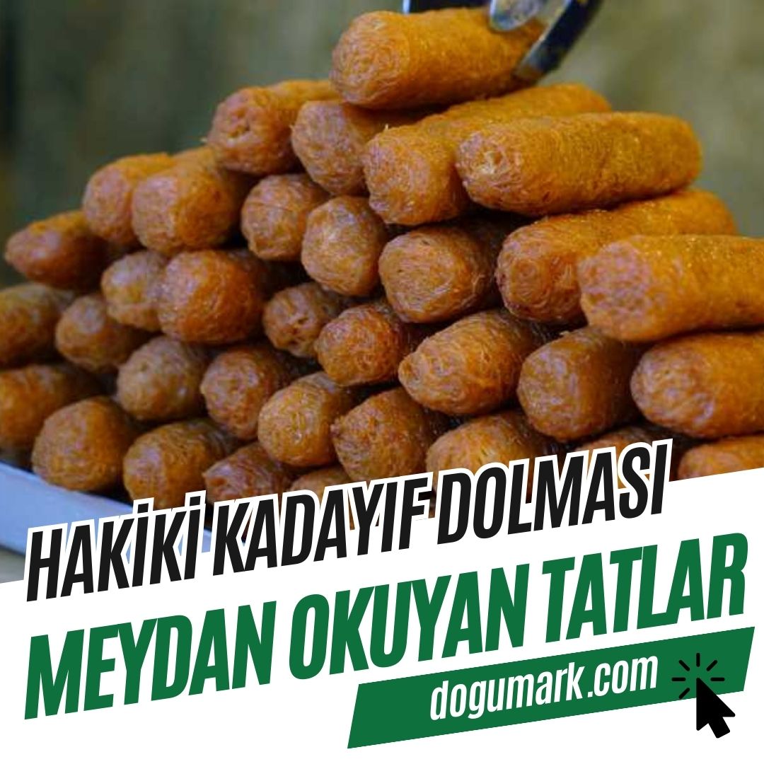 Hakiki Kadayıf Dolması
