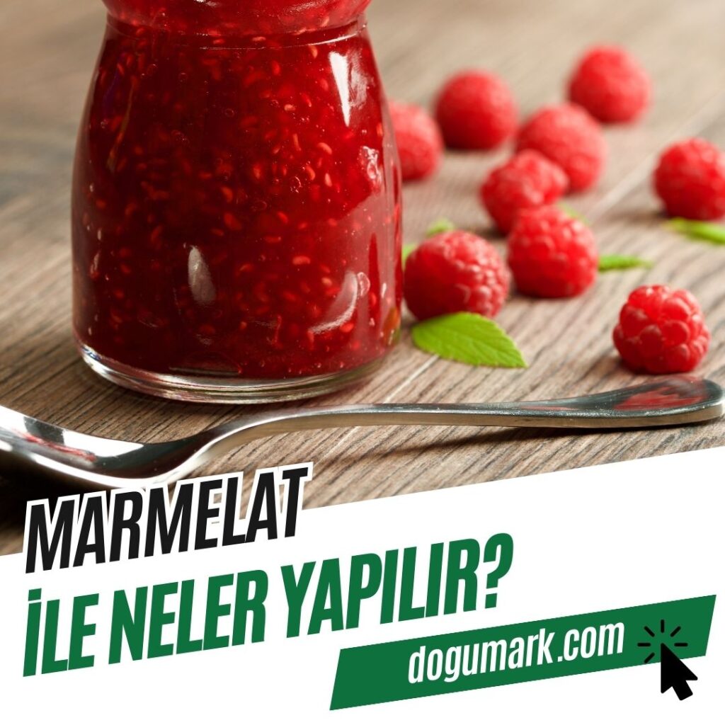 Marmelat ile Neler Yapılır