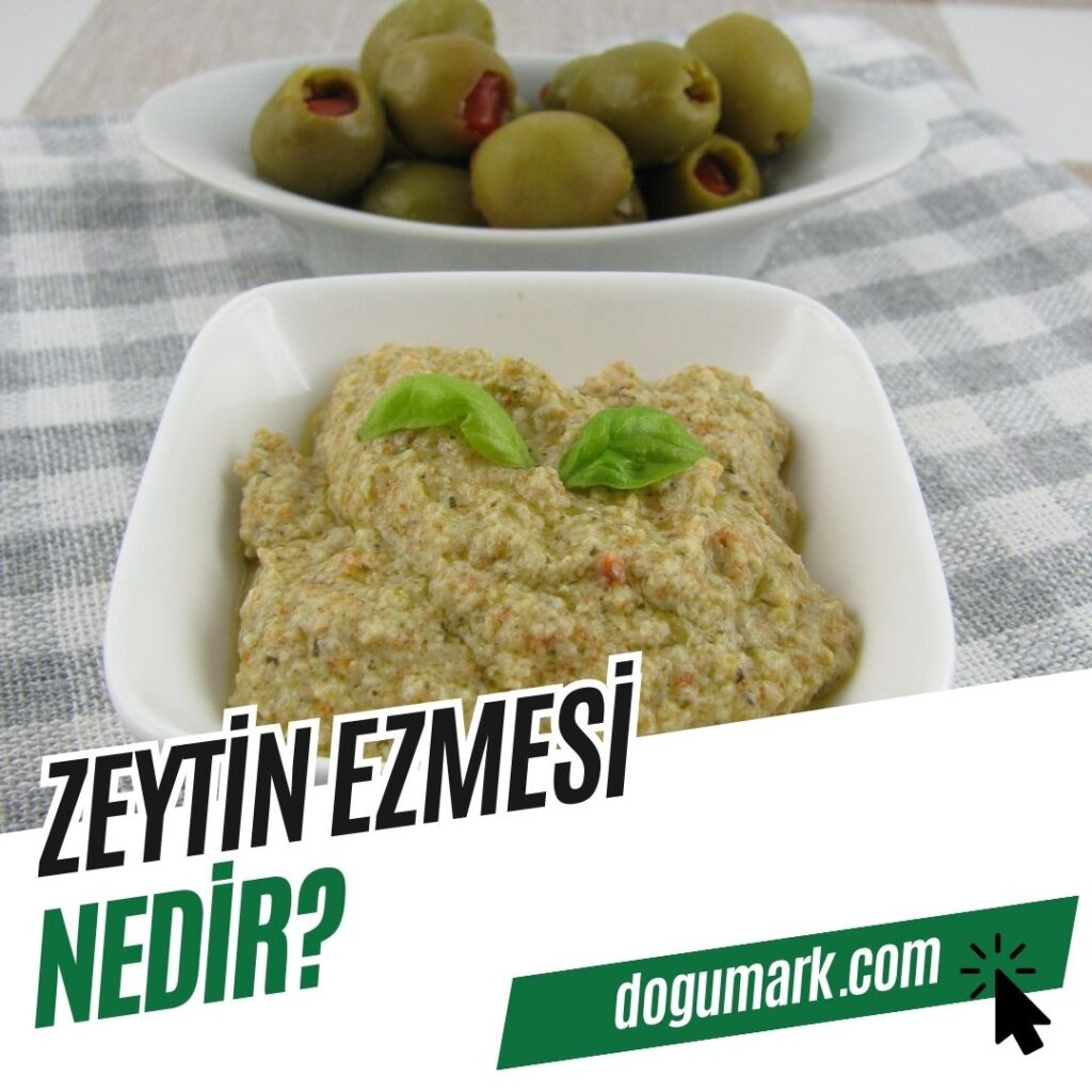 Zeytin Ezmesi Nedir