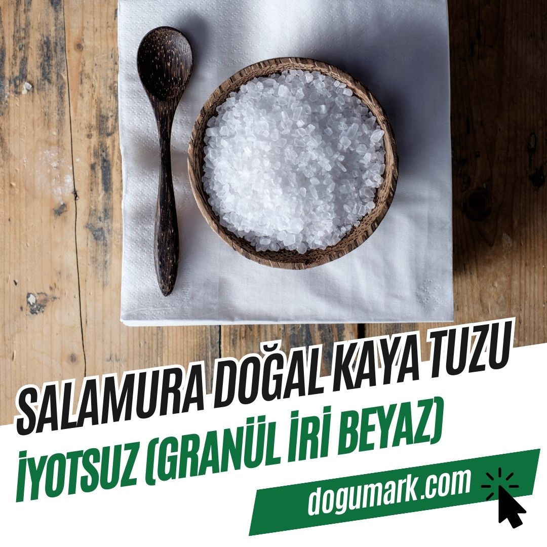İyotsuz (Granül İri Beyaz) Salamura Doğal Kaya Tuzu (1 Kg)-1